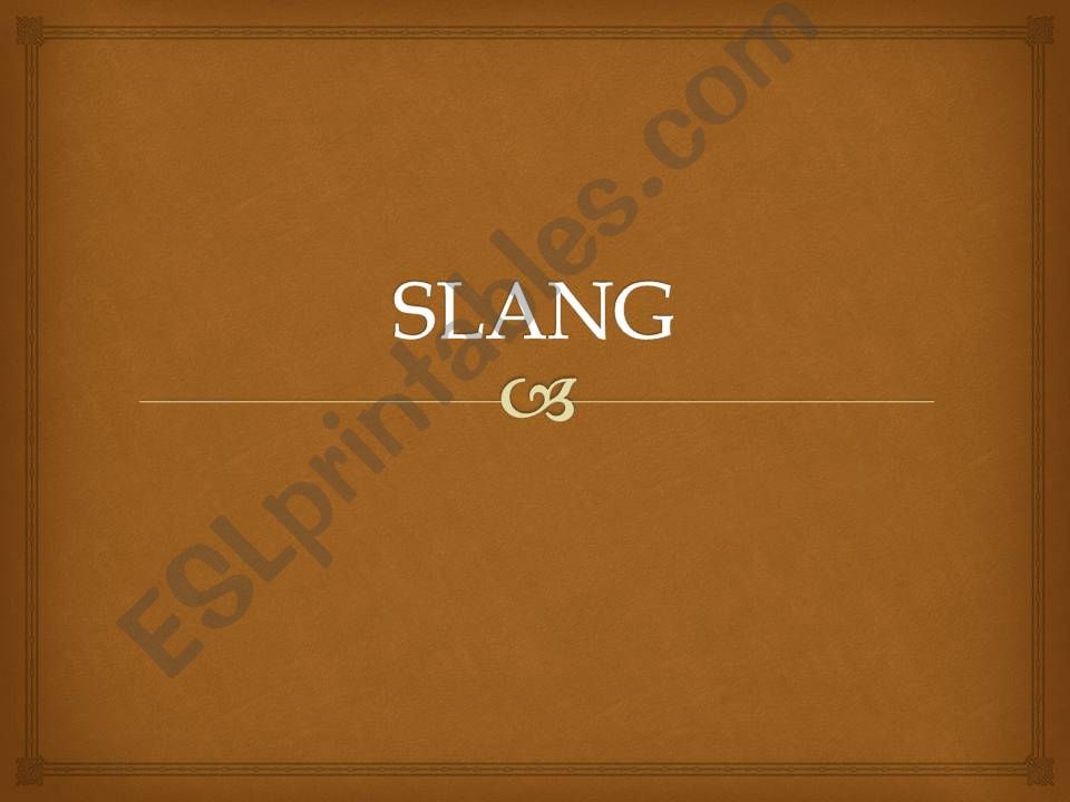 SLANG powerpoint