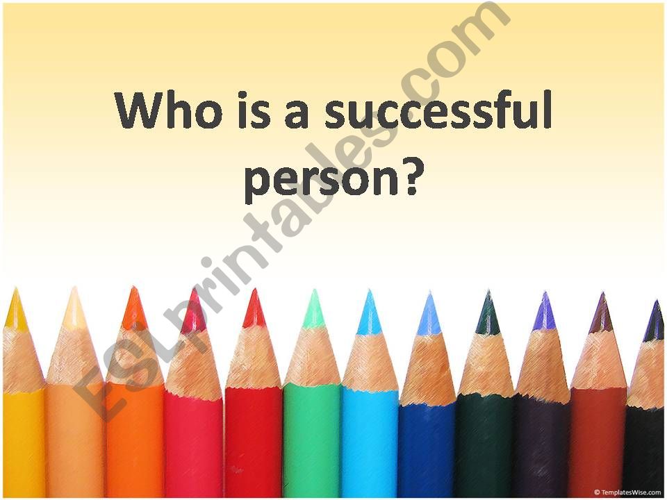 Who is a successful person powerpoint