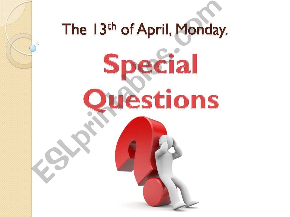 Special Questions powerpoint