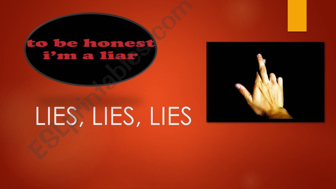 Lies, Lies, Lies powerpoint