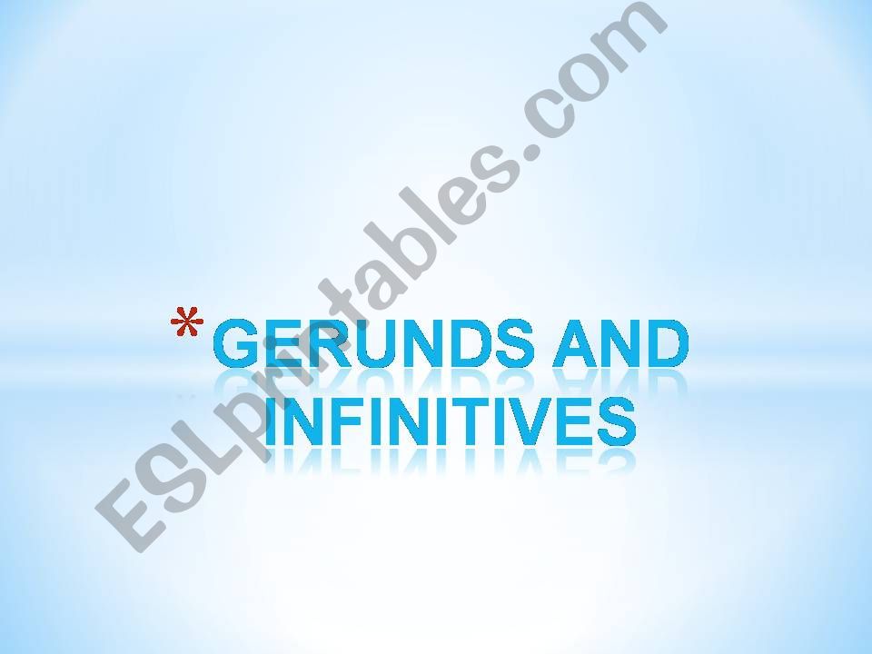 Gerunds and Infinitives powerpoint