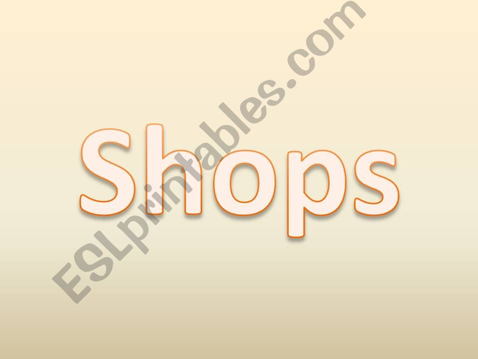 Shops powerpoint