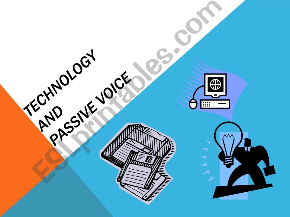 technology and passive voice powerpoint