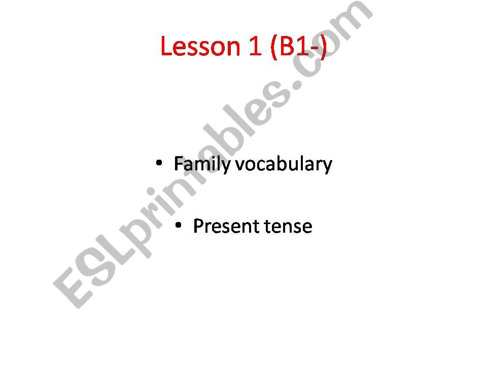 Present tense and family vocabulary