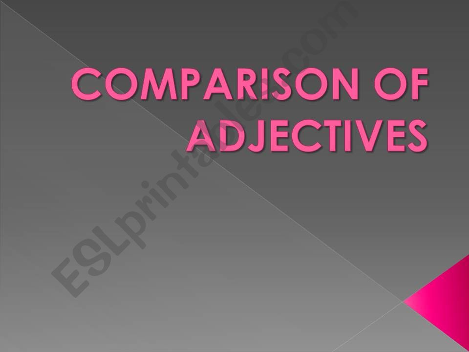 Comparison of adjectives powerpoint