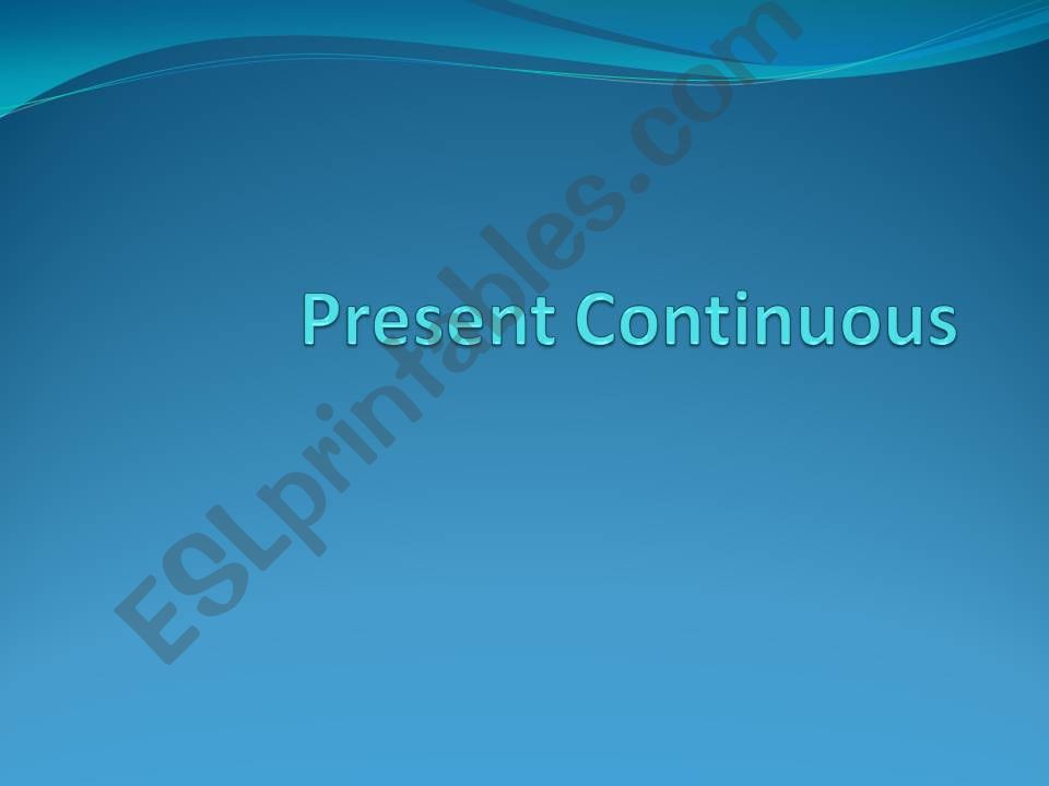 Present Continuous powerpoint