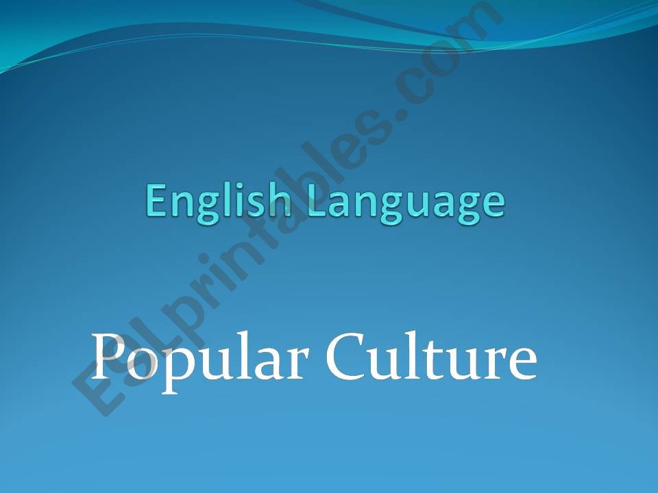 Popular Culture Text Types powerpoint