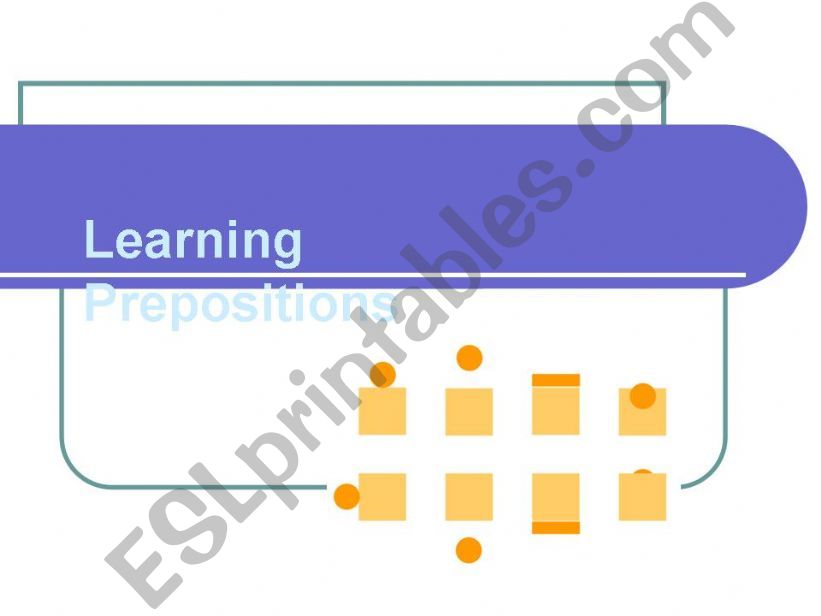 Orepositions of Place powerpoint