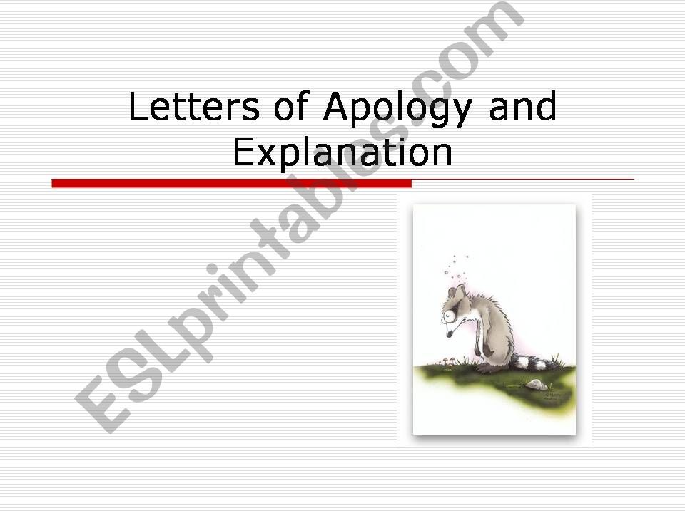 Letter of apology and explaination