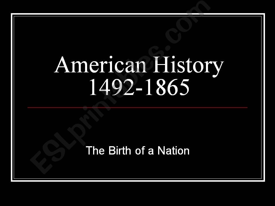 THE BIRTH OF A NATION (US) powerpoint