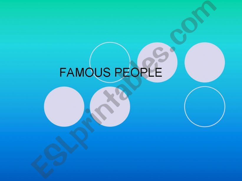 DESCRIBING FAMOUS PEOPLE powerpoint