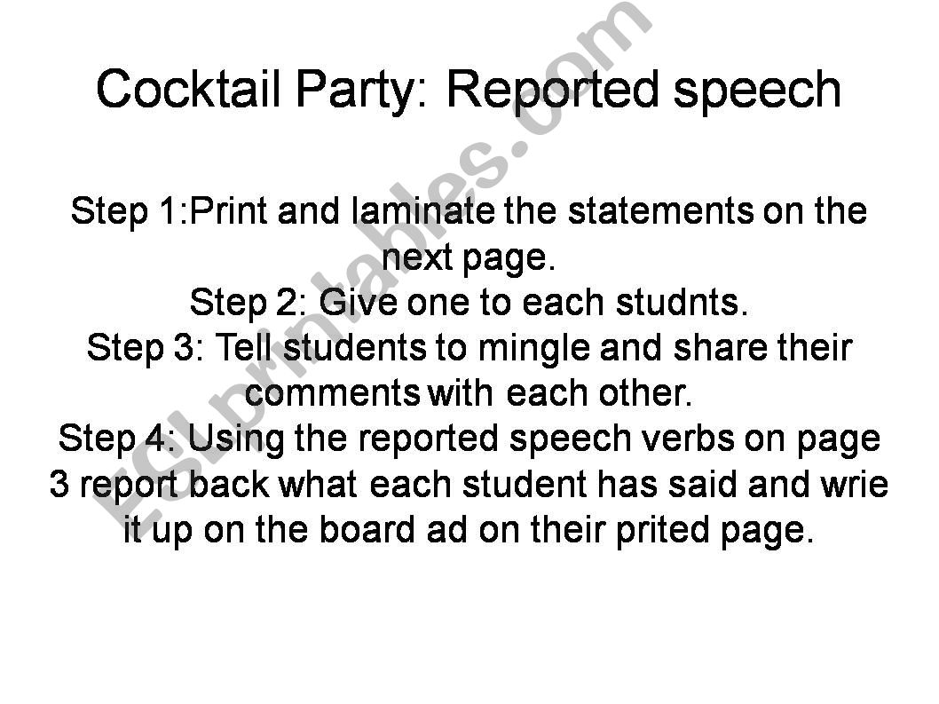 Reported Speech Cocktail Party