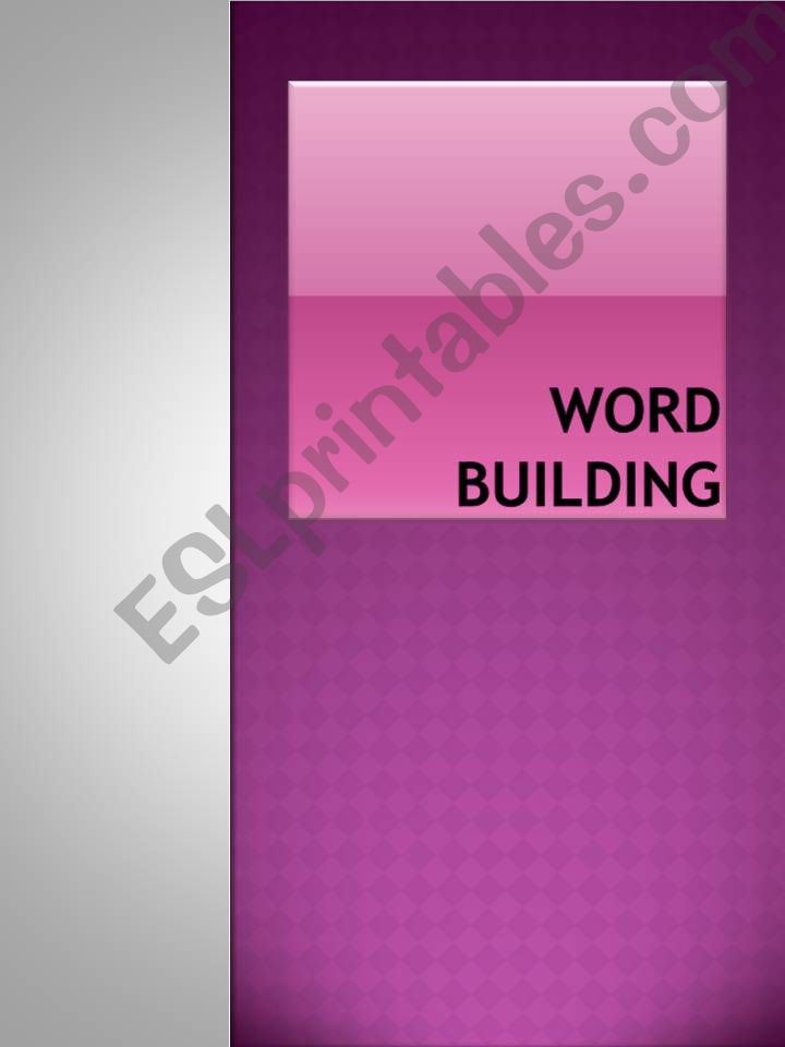 Word building powerpoint