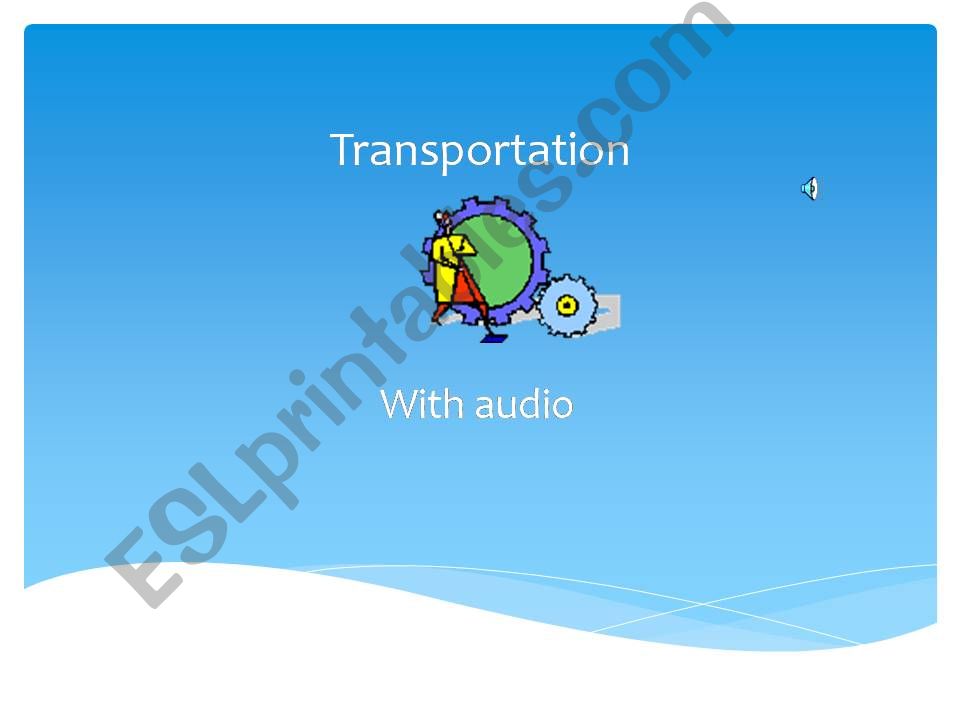 MEANS OF TRANSPORT with audio powerpoint