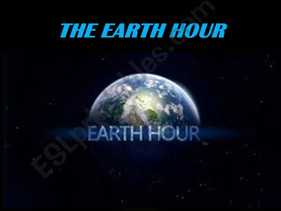 The Earth Hour powerpoint