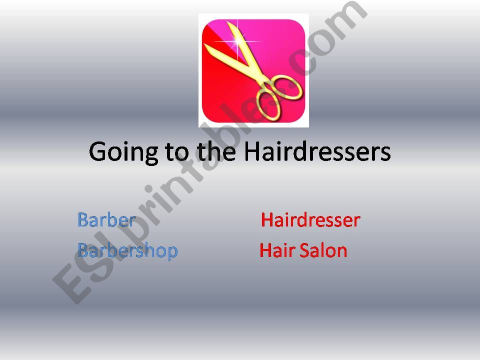 Going to the Hairdressers powerpoint