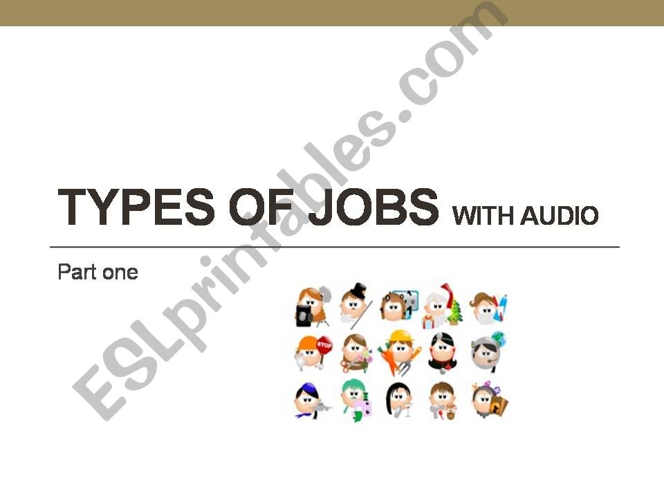 JOBS with audio Part 1 powerpoint