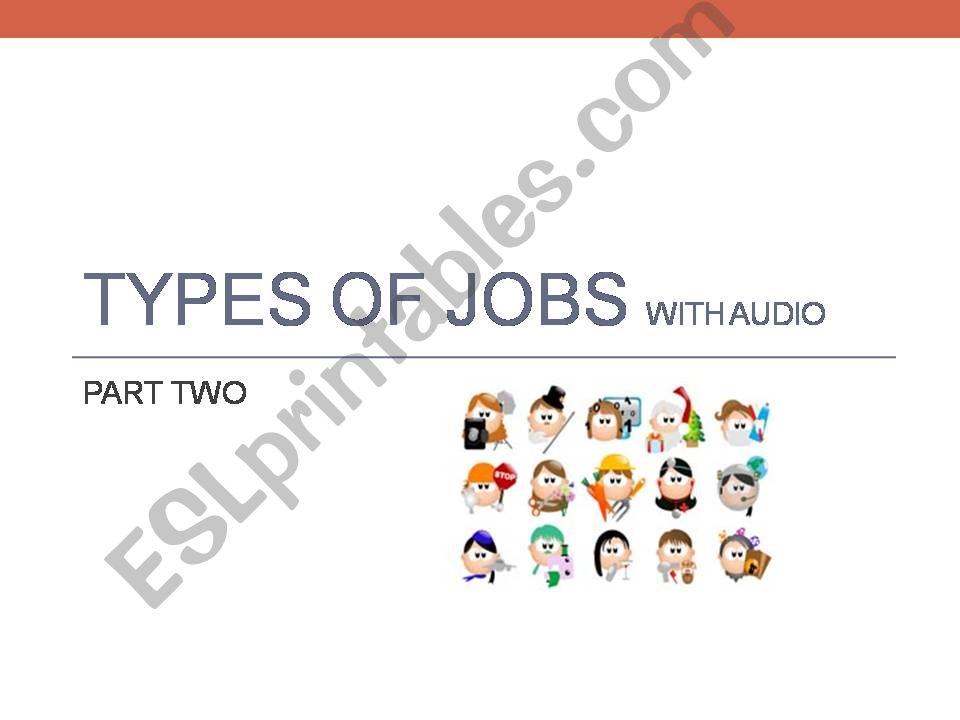 JOBS with audio Part 2 powerpoint