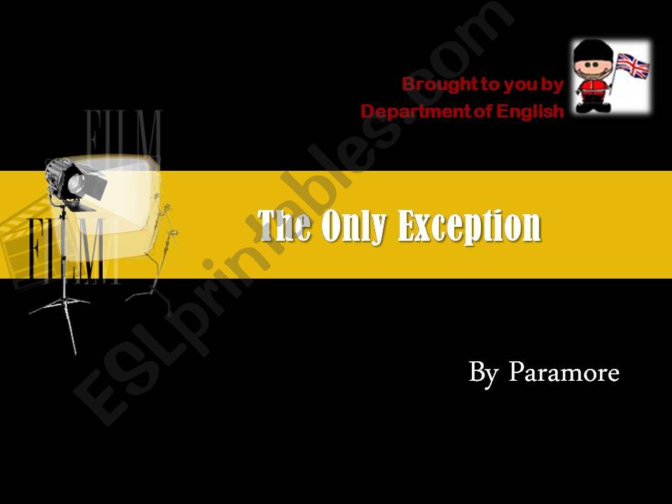 Only Exception powerpoint