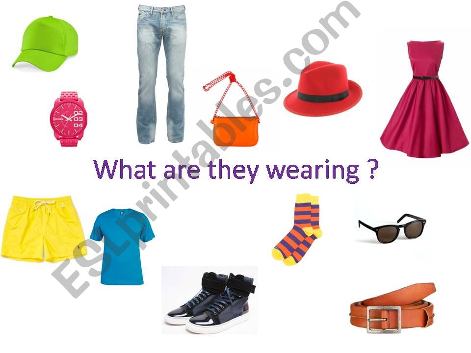 What are they wearing ? powerpoint