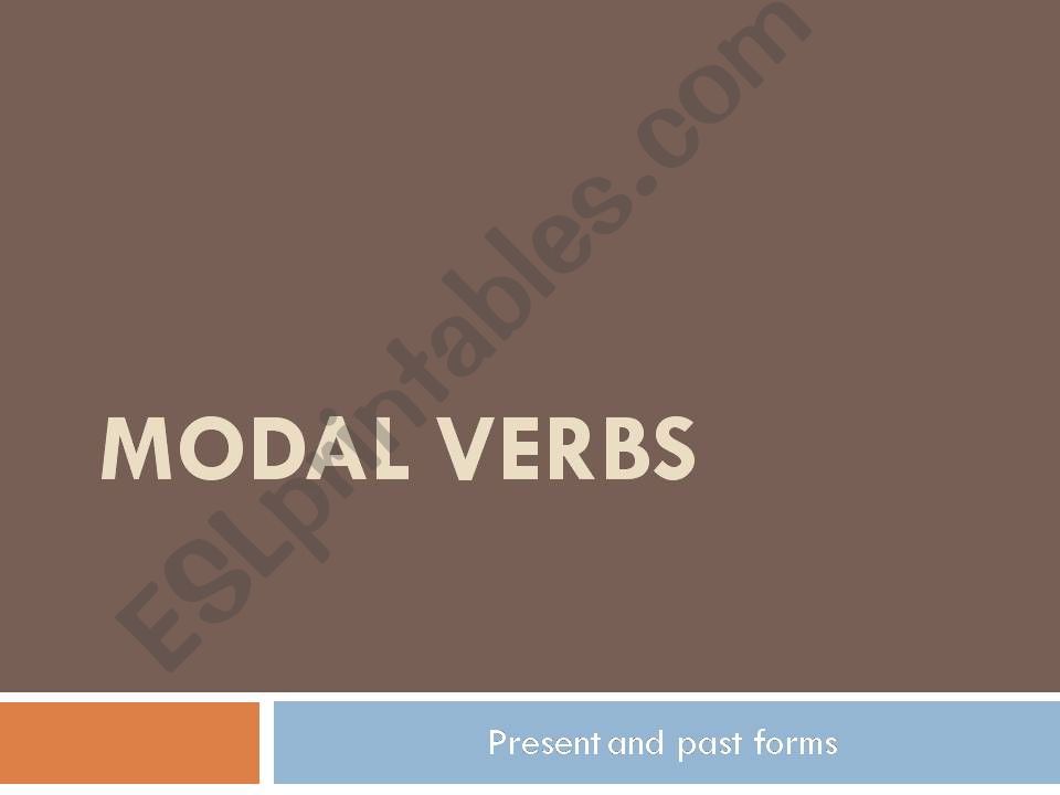 Modal verbs. Past and present forms
