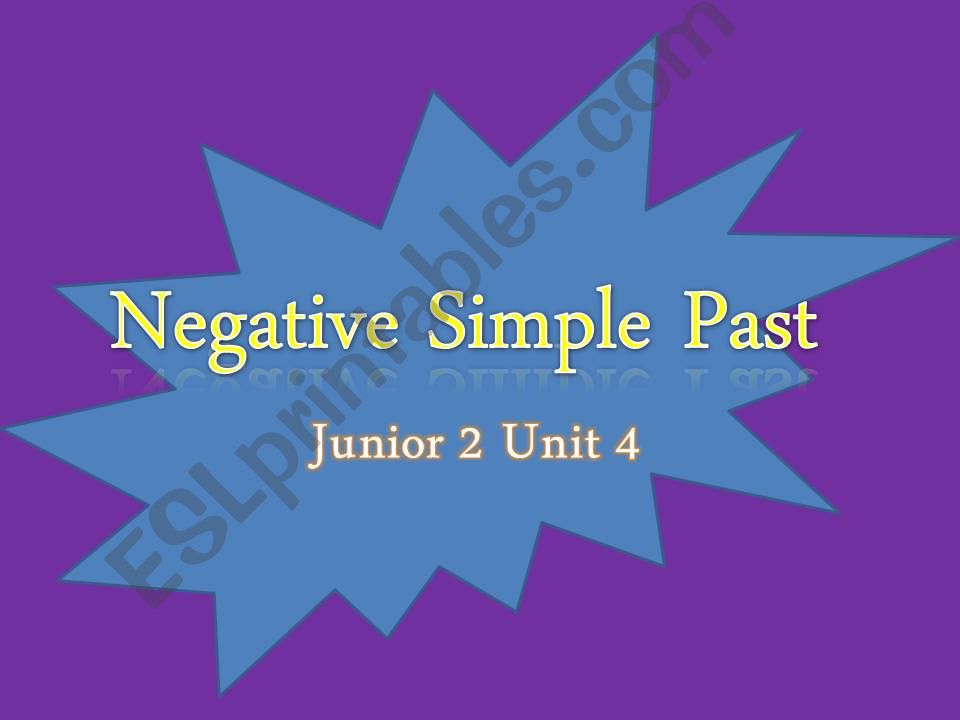 Past Simple Negative Form  powerpoint