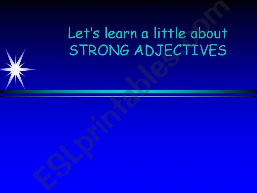 Strong Adjectives powerpoint