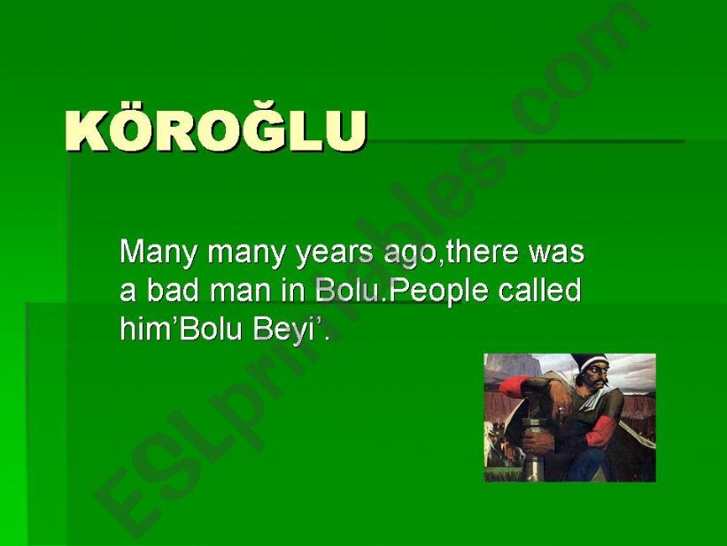 A TURKISH LEGEND : KOROGLU powerpoint