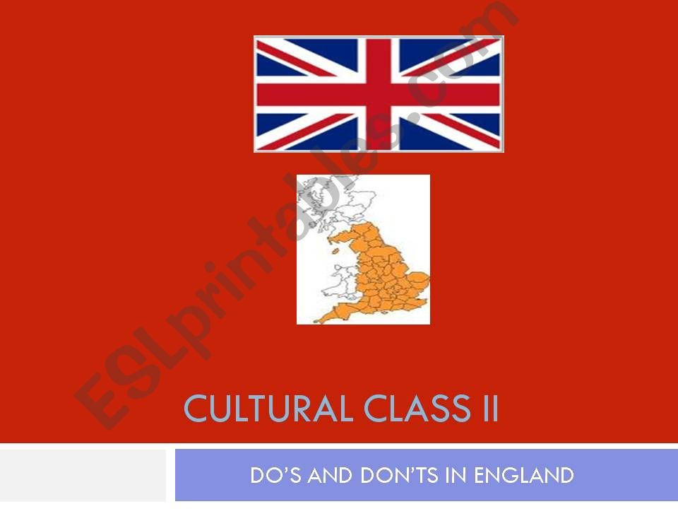 England dos and donts powerpoint