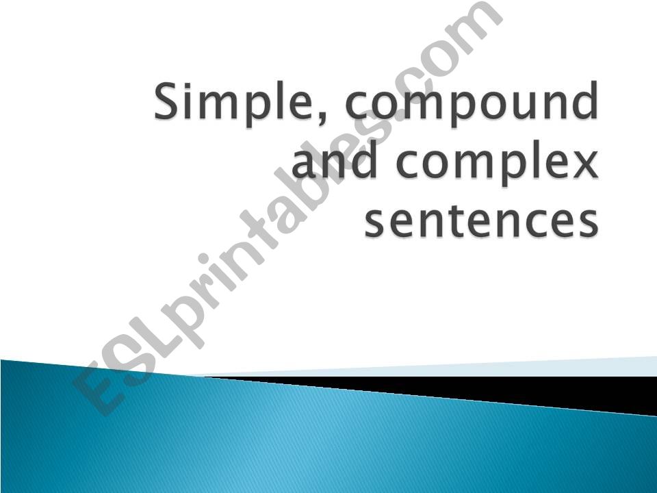 Compound and complex sentences