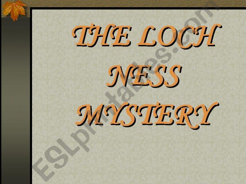 The Loch Ness Mystery powerpoint