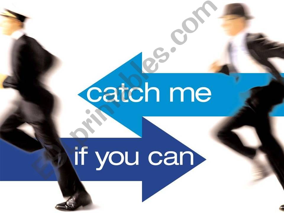Catch me if you can powerpoint