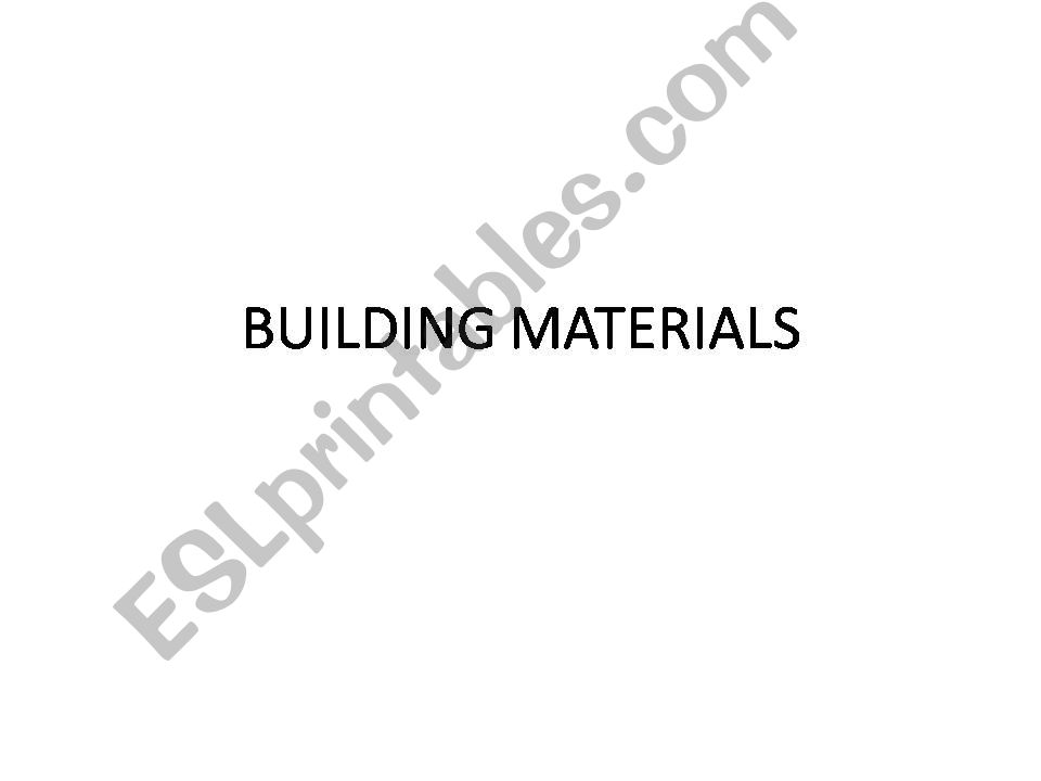 Materials used in construction