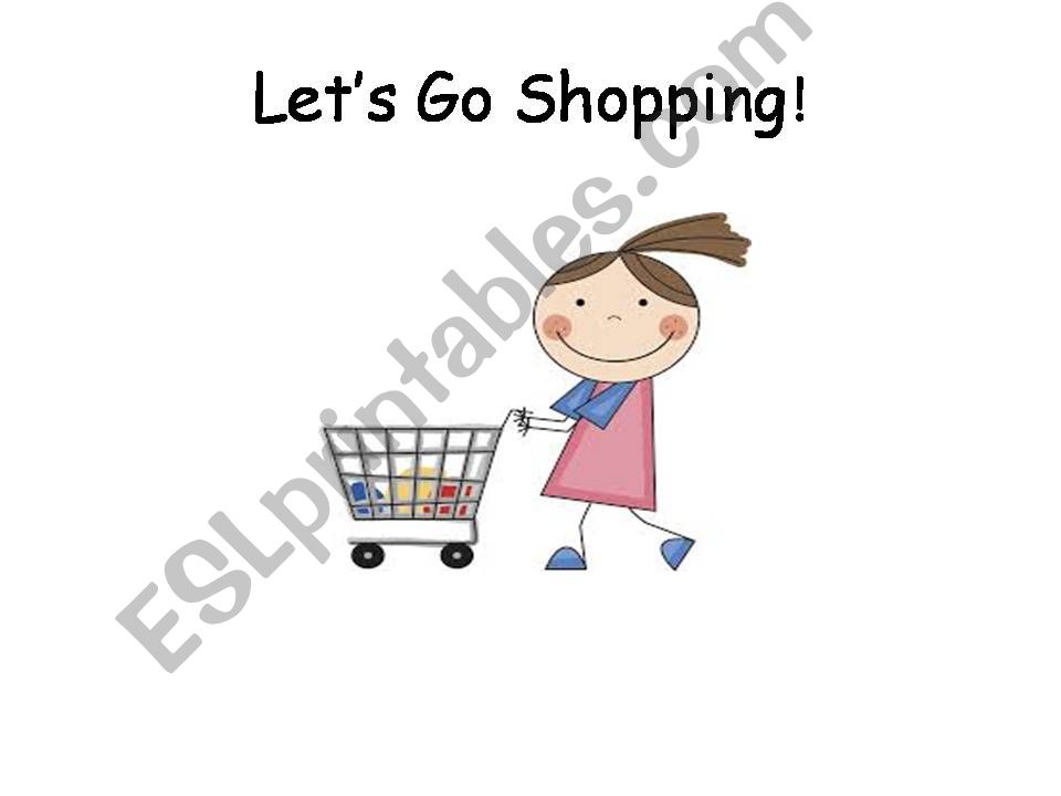 Lets go shopping! powerpoint