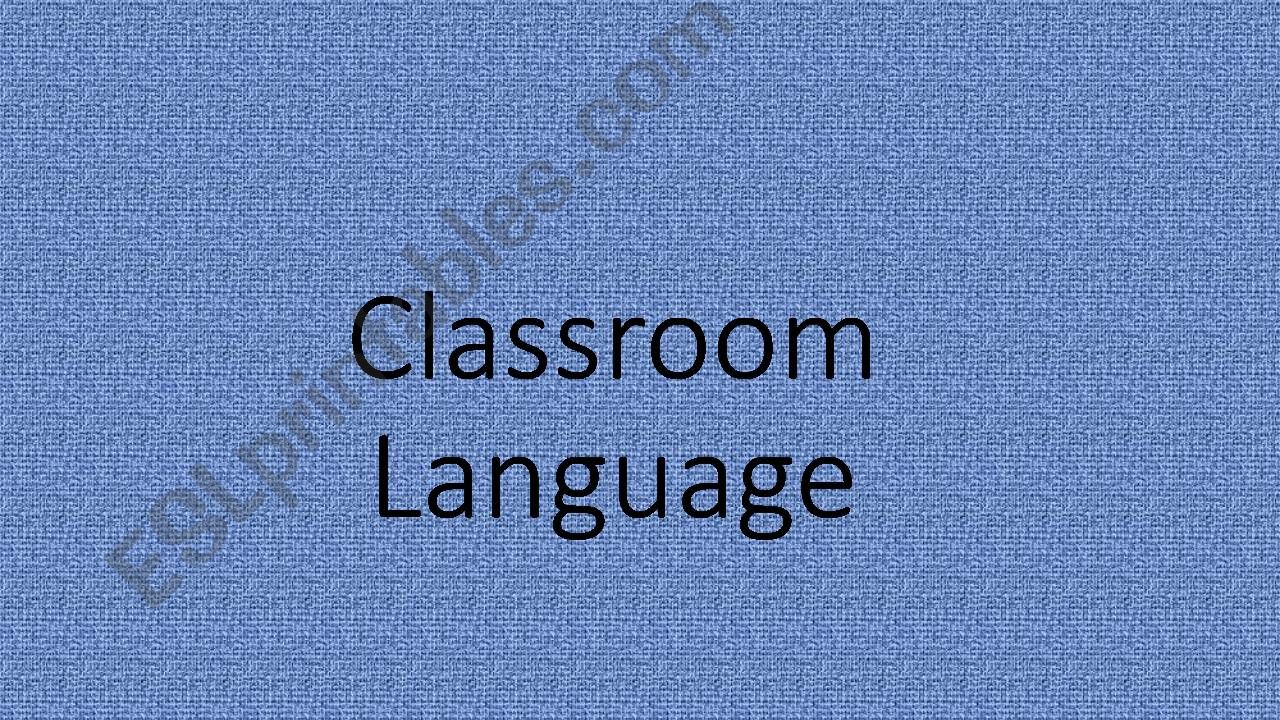 Classroom Language powerpoint
