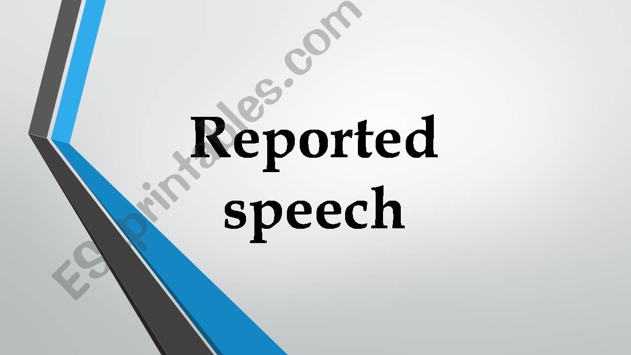 Reported speech powerpoint