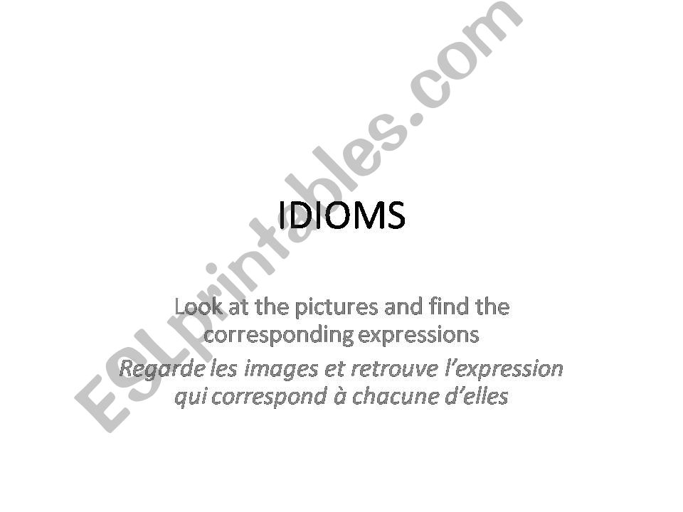 IDIOMS - match with pictures powerpoint