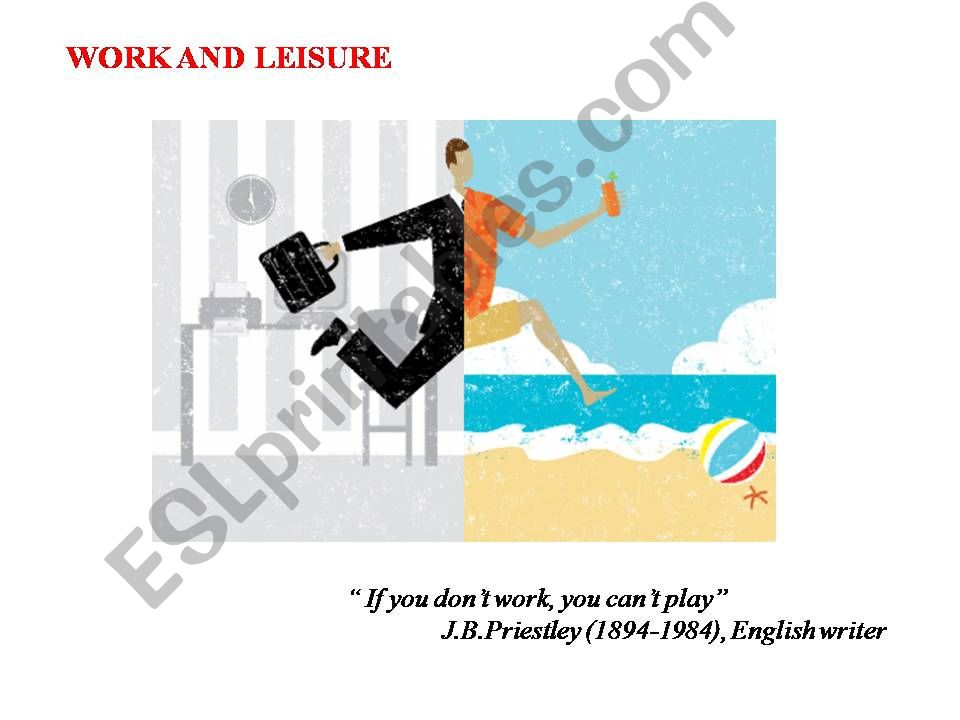 WORK AND LEISURE powerpoint