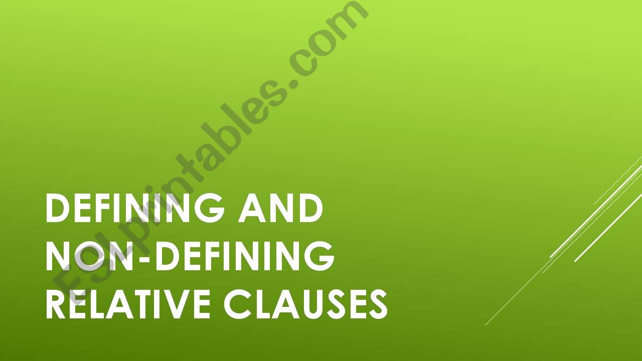 Defining and non-defining relative clauses