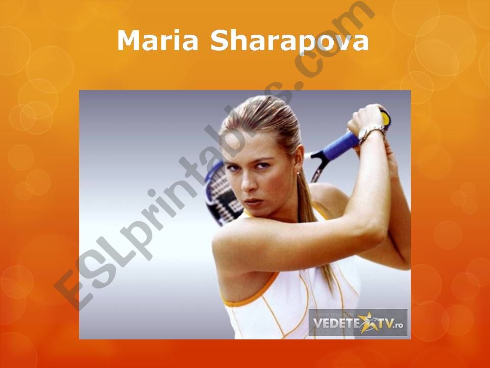 My favourite sportswoman Maria Sharapova