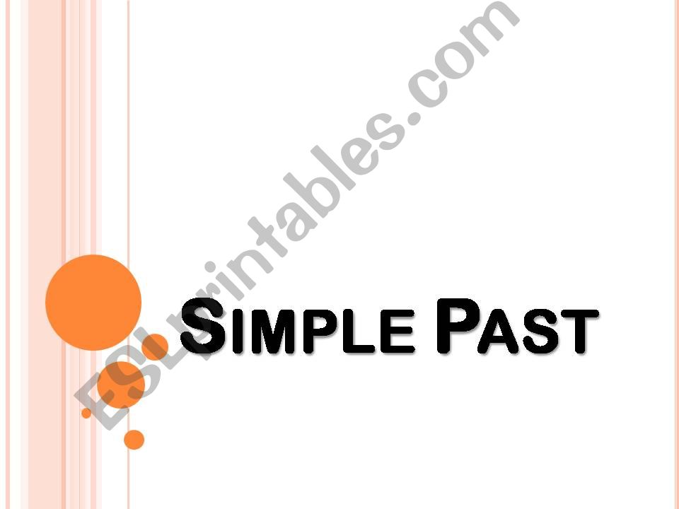 Simple Past with Regular Verbs