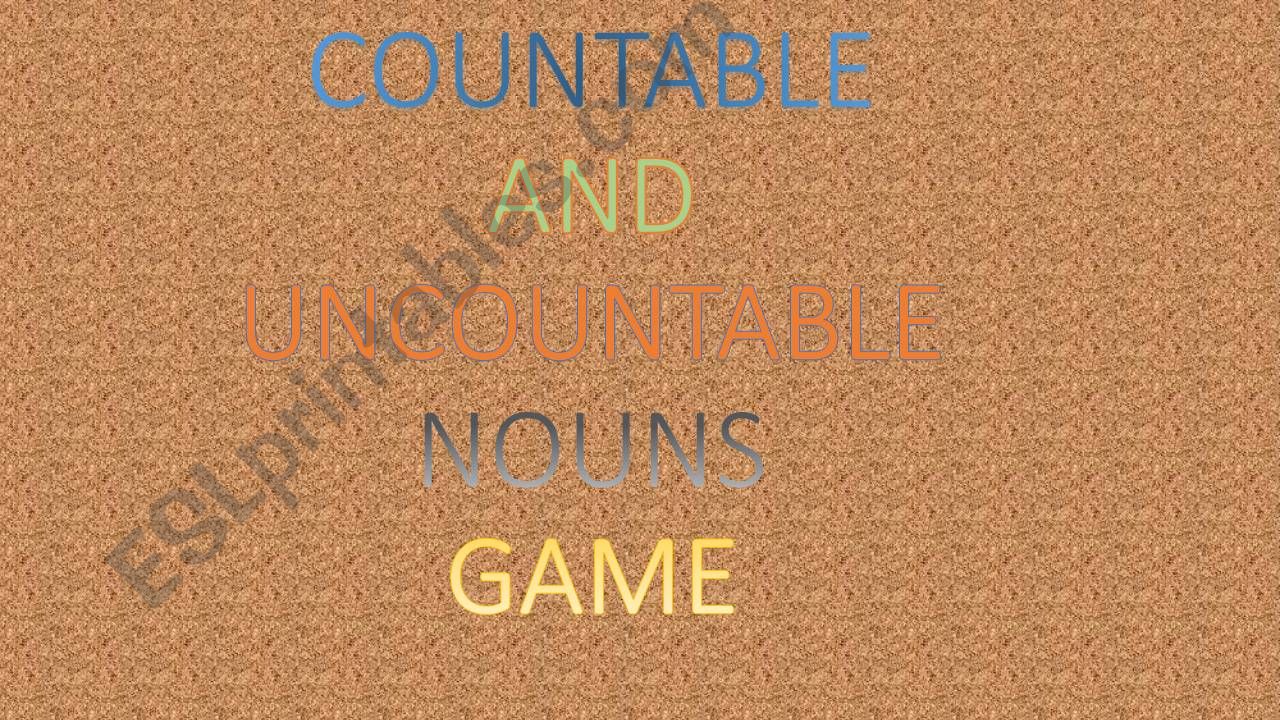 countable and uncountablenouns game