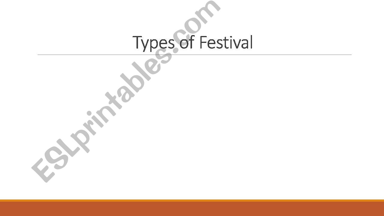Types of festival powerpoint