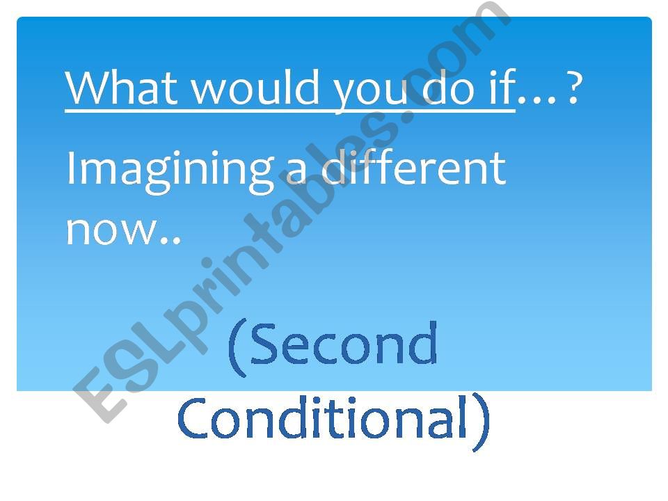 Second Conditional PowerPoint powerpoint