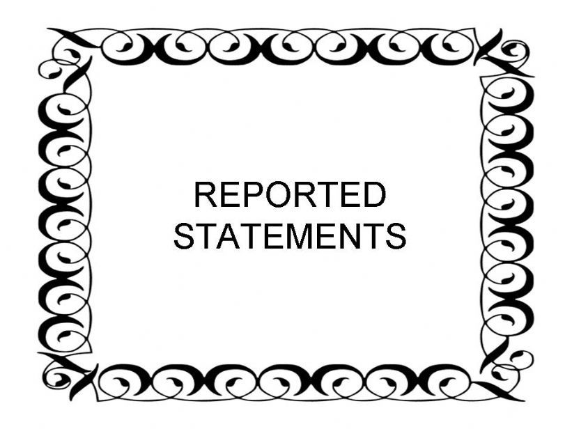 REPORTED STATEMENTS powerpoint