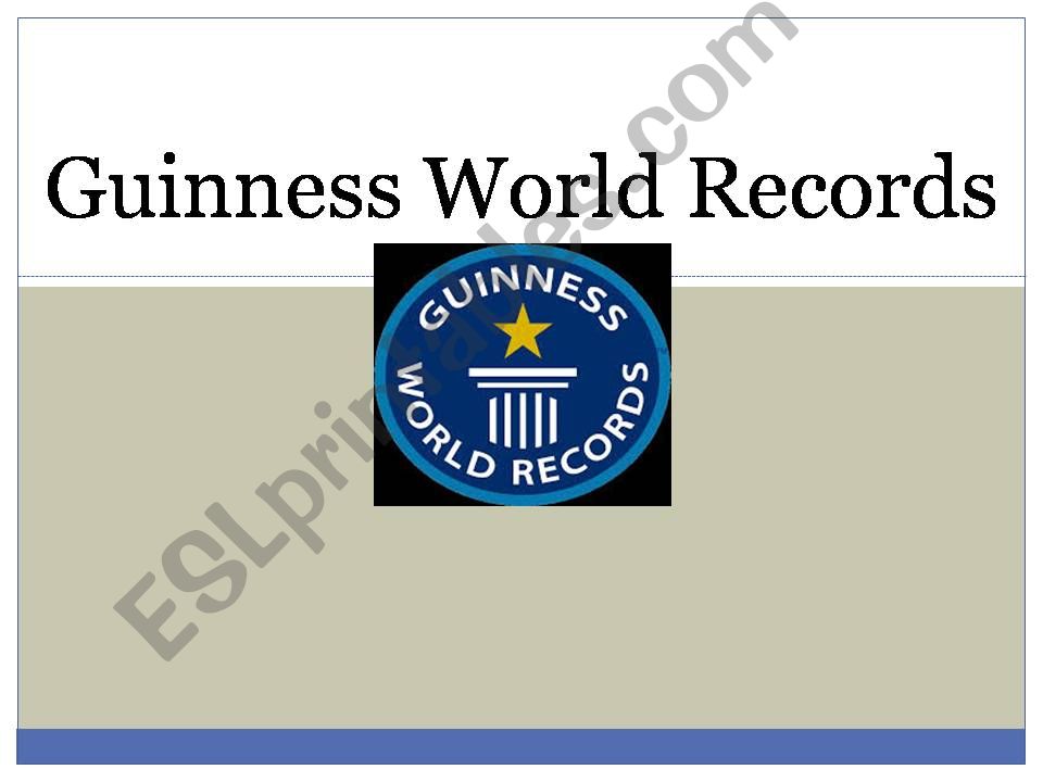 Guinness World Records powerpoint