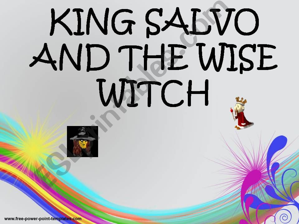 King Salvo and the Wise Witch powerpoint