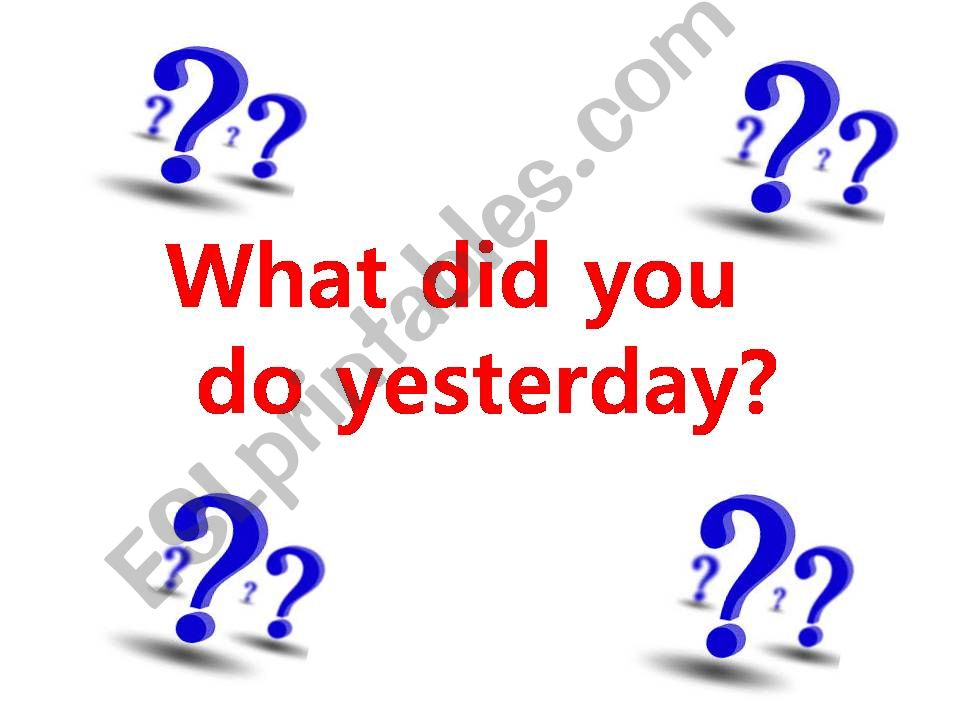 What did you do yesterday? Simple Past for Young Learners 1/3