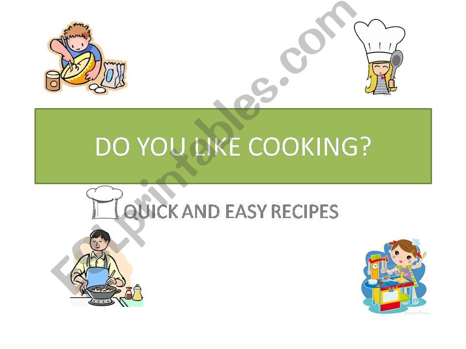 DO YOU LIKE COOKING? powerpoint