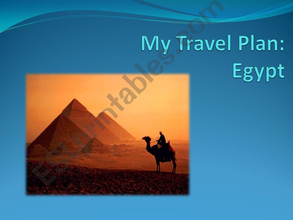Travel plans powerpoint